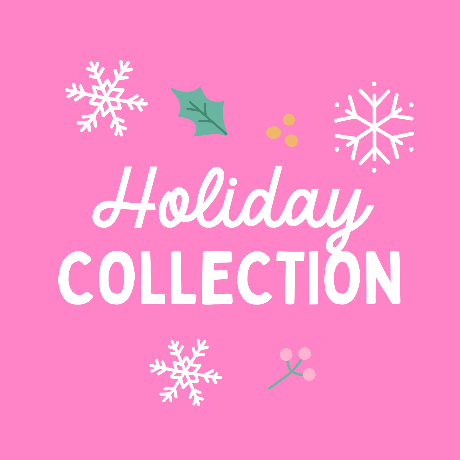 Holiday Collection
