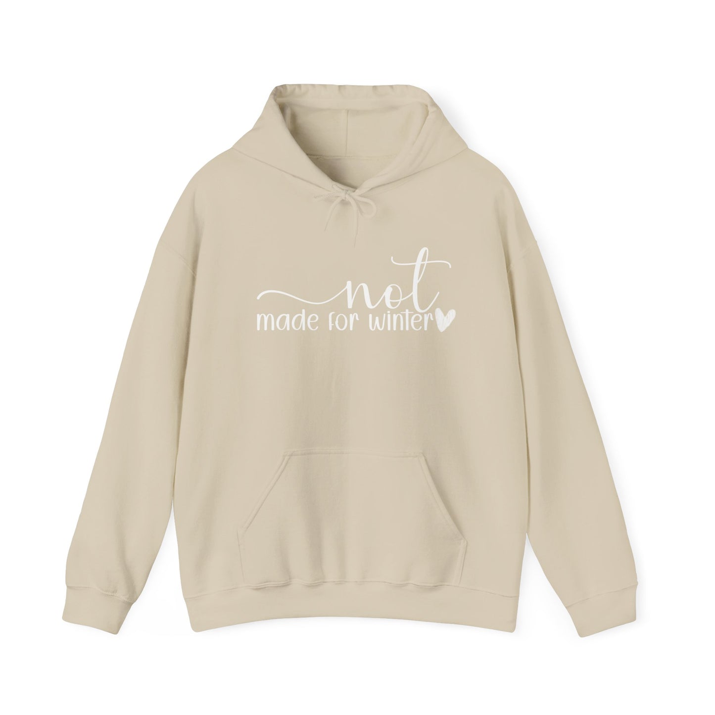 Not Made For Winter Comfy Hoodie