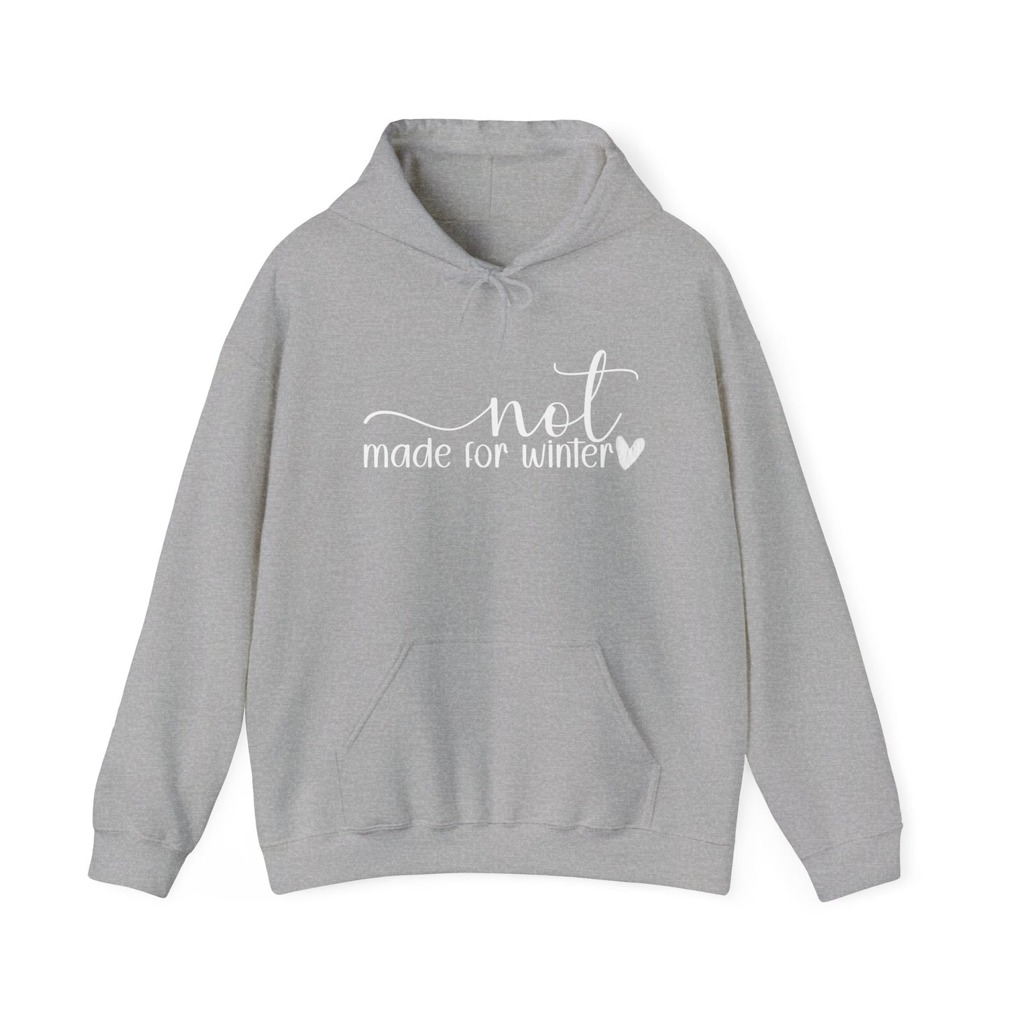 Not Made For Winter Comfy Hoodie