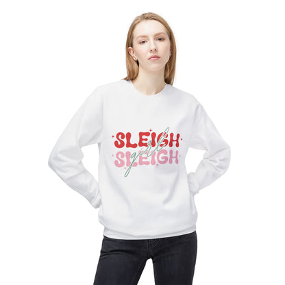 Sleigh Girl Sleigh Sassy & Cozy Sweatshirt