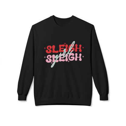 Sleigh Girl Sleigh Sassy & Cozy Sweatshirt